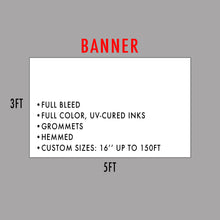 Load image into Gallery viewer, 13 Oz Scrim Outdoor Banner
